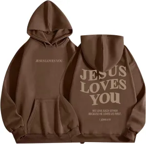 Jesus Loves You Hoodie Christian Jesus Saves Faith Sweatshirt Man Woman Pullover Tops Streetwear Gift Y2K Clothes